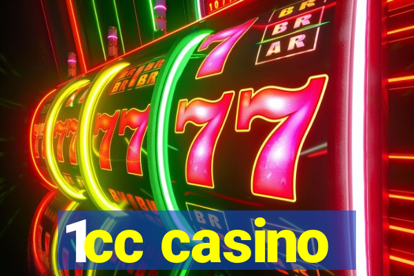 1cc casino